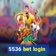 5536 bet login